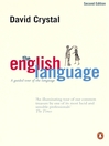 The English Language (eBook): A Guided Tour of the Language